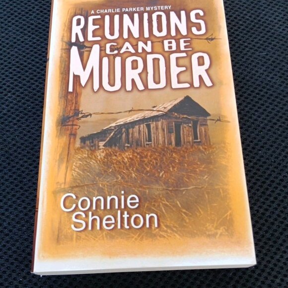Reunions Can Be Murder -Connie Shelton & Last Scene Alive C Harris. Lot Of 2 - Picture 3 of 6